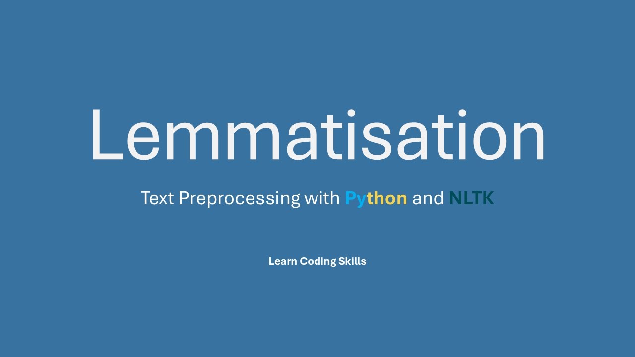Python NLTK Lemmatisation Tutorial π