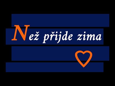Než přijde zima