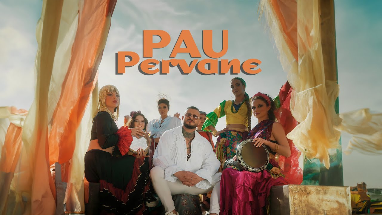 Pau - Pervane 🎶