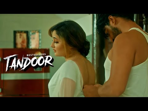 TANDOOR Episode 3 | Atrangii Web Series | Rashami Desai, Tanuj Virwani