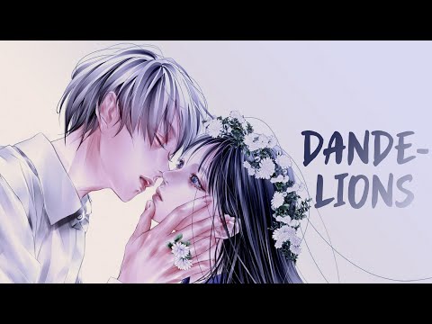 Nightcore ⟿ Dandelions (lyrics)