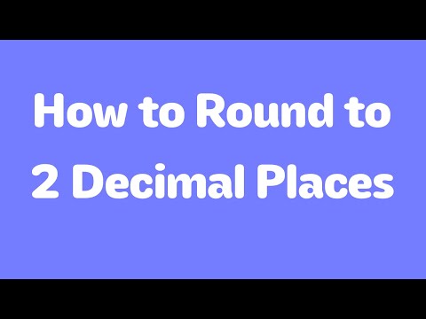 How to Round Decimals to 2 Decimal Places