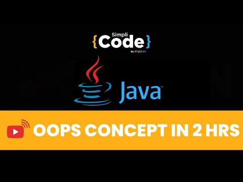 Java OOPs Concepts 2022 | Object Oriented Programming in Java | Java Placement Course | SimpliCode