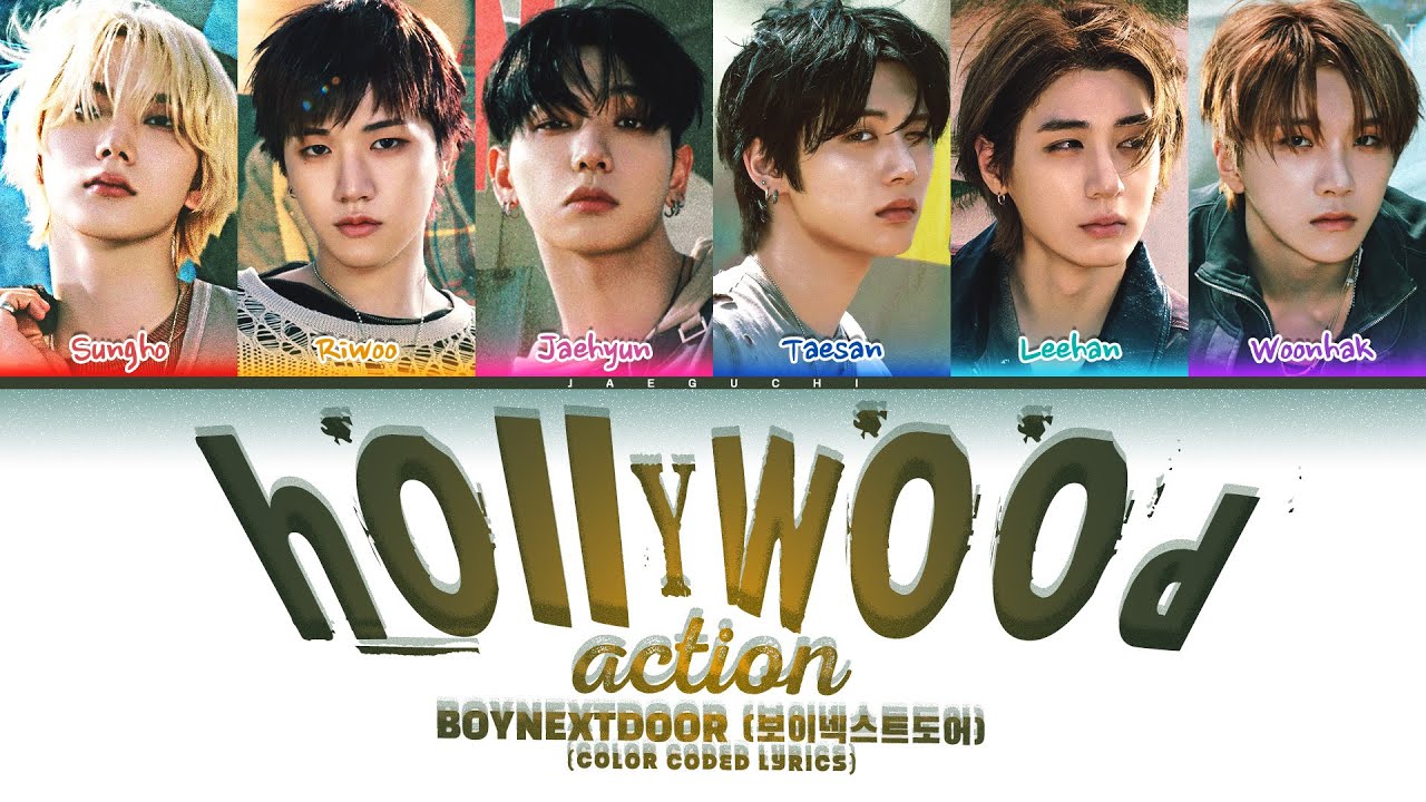 BOYNEXTDOOR's 'Hollywood Action' 🎬 Color Coded Lyrics for Easy Sing-Along