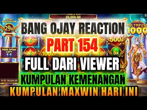 Maxwin Olympus Hari Ini & Bang Ojay Reaction ✨