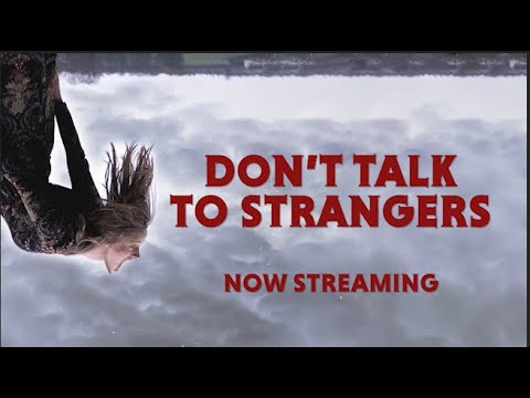 Don't Talk to Strangers - Teaser