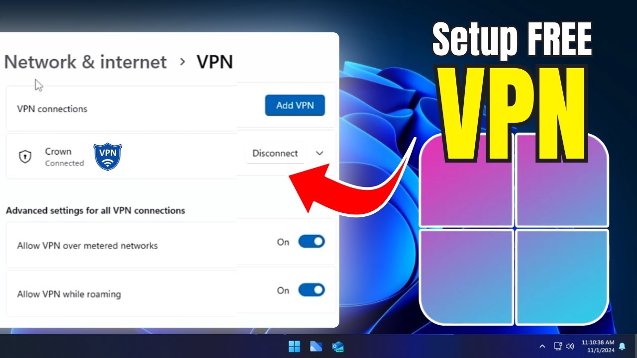 Set Up Free VPN on Windows 11 in 2025 🌐