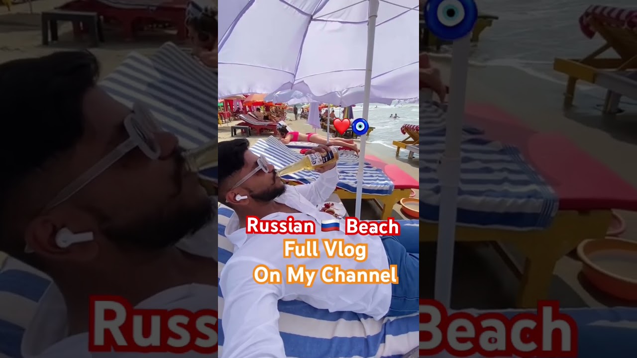 Russian Beach Goa 2025 Vlog π