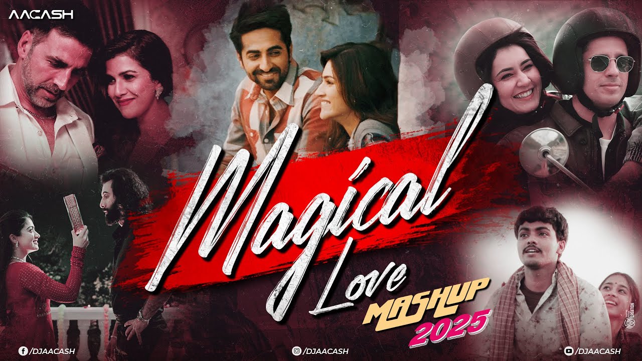 Magical Love Mashup 2025 🎶 Romantic Bollywood Hits