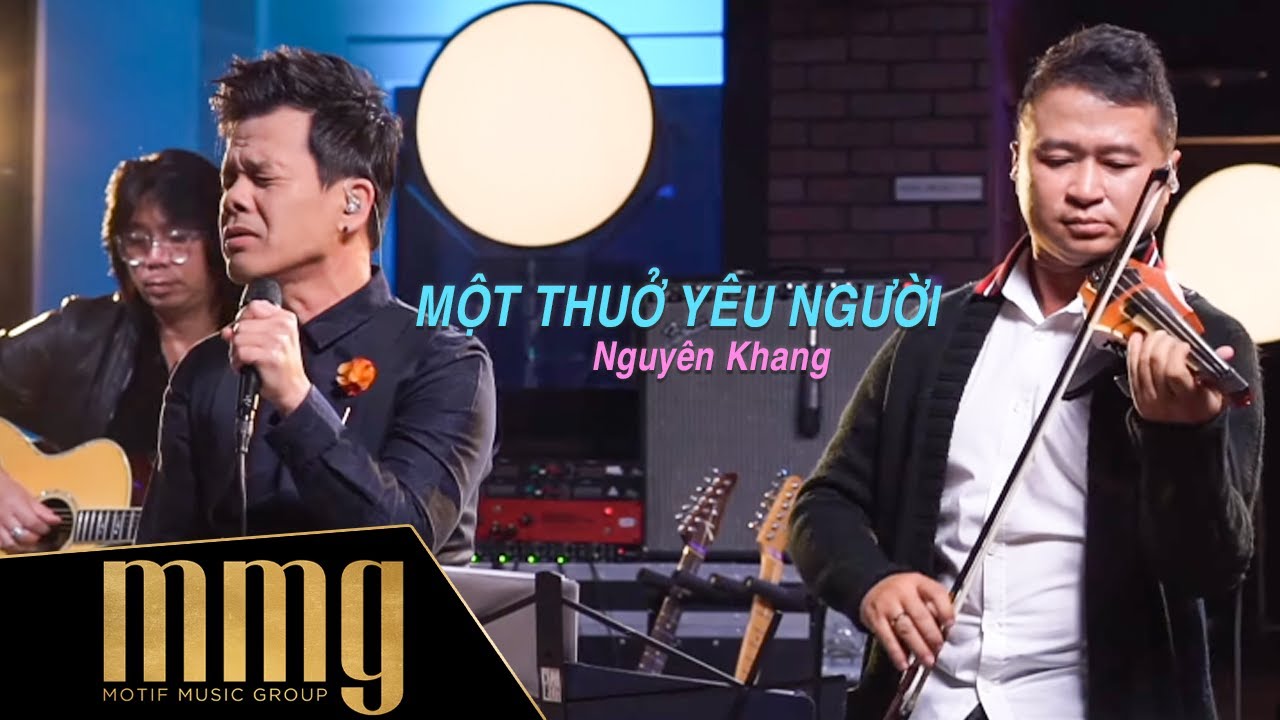 Một Thuở Yêu Người - Nguyên Khang | MMG Jam'n Nights