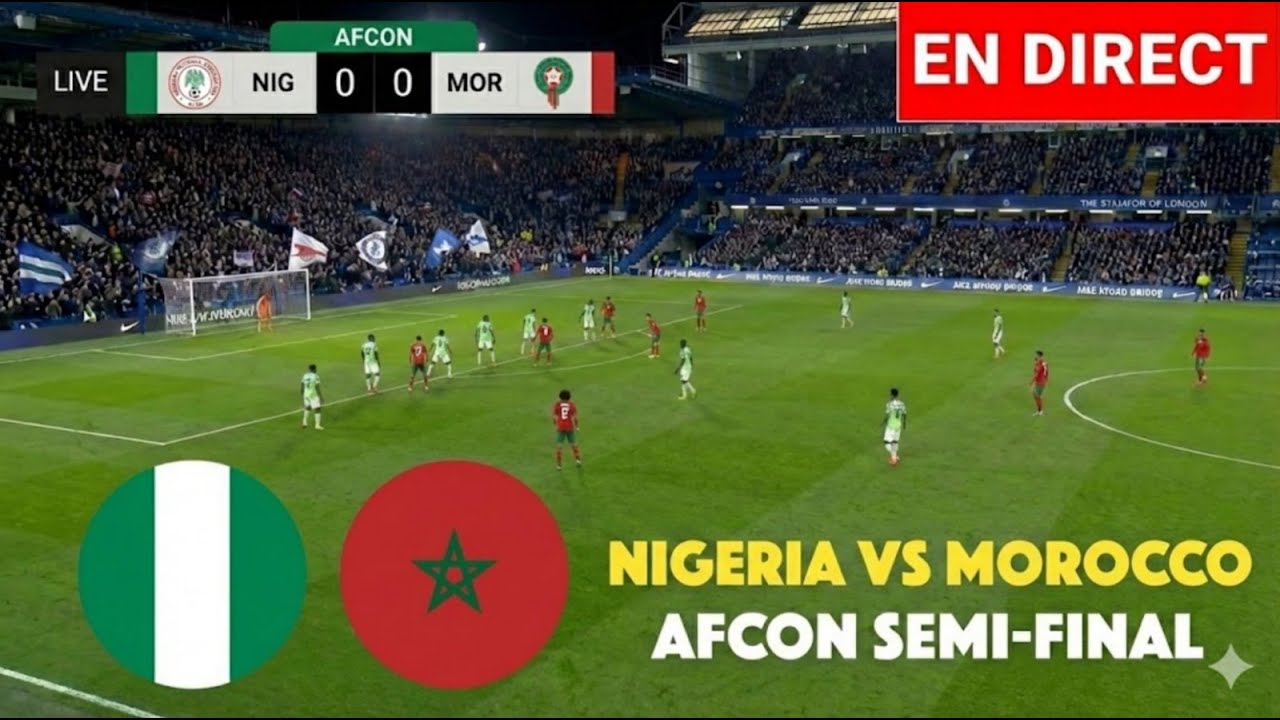 Nigeria vs Morocco - Africa Cup of Nations Semi-Final ⚽