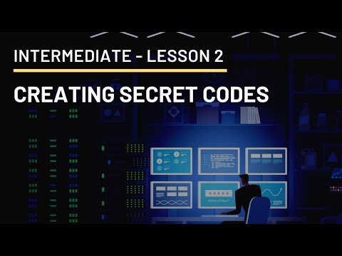 Intermediate Lesson 2 | Introduction to Cryptography & Secret Codes | Ages 11+