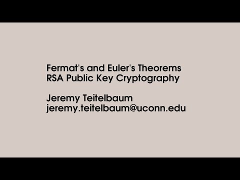Fermat and Euler's Theorems: RSA Cryptography