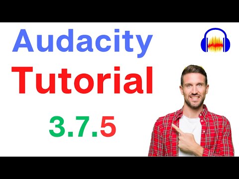 Audacity Step by Step Tutorial for Beginners (Complete) [2025 using 3.7.5]