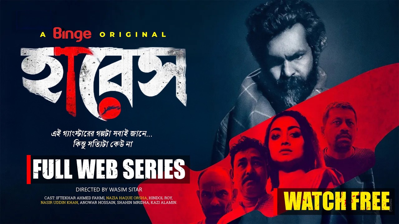 Hares | Full Web Series | Fahmi, Orsha & Nasir Uddin Khan | 4K Suspense Thriller