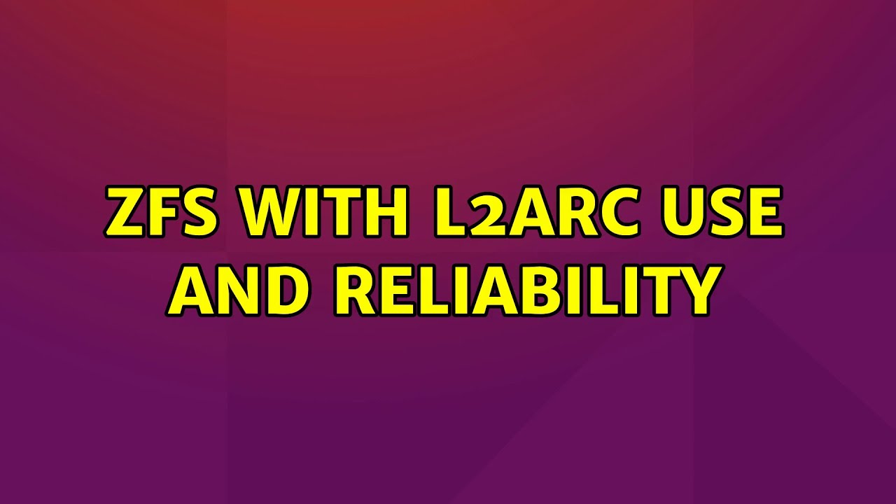 ZFS & L2ARC: Usage & Reliability Insights