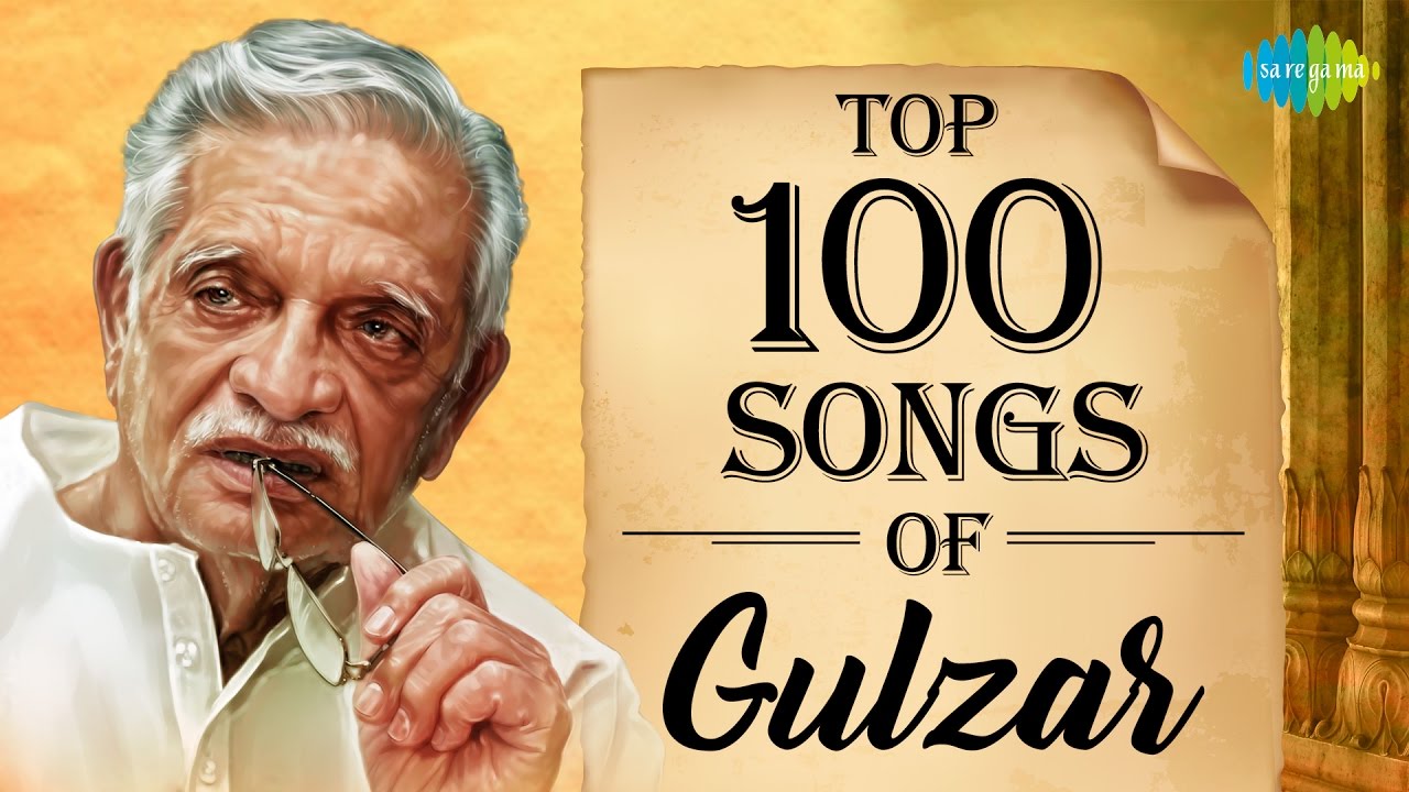 Top 100 Songs of Gulzar | गुलज़ार के 100 हिट गाने | HD Collection