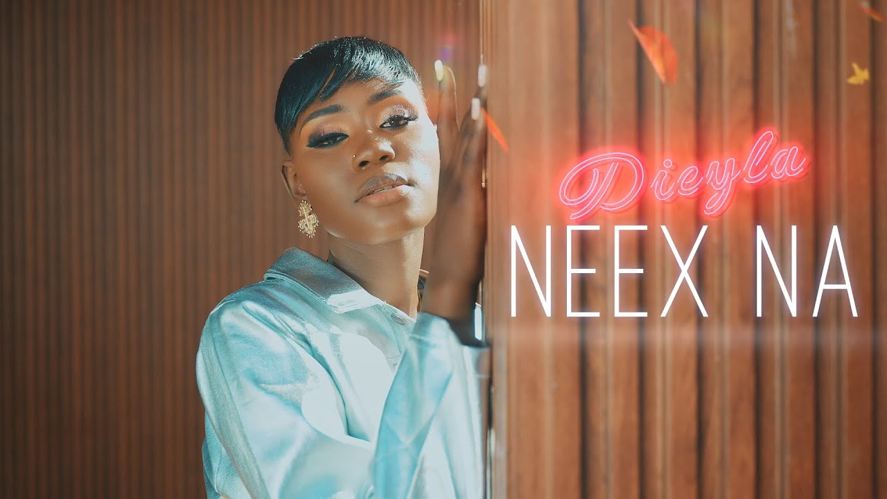 Dieyla - Neex Na (Official Clip) 🎶