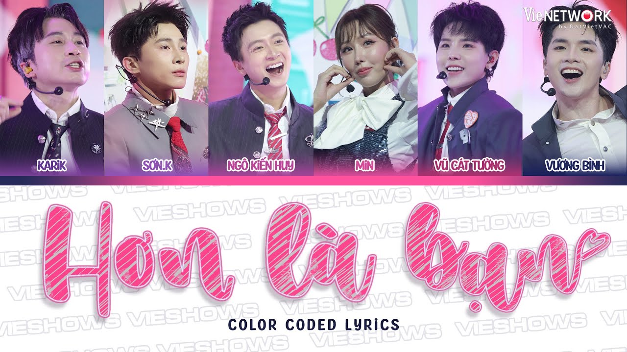 HƠN LÀ BẠN - Team Ngô Kiến Huy ft. MIN | Color Coded Lyrics & Best Moments 🎶