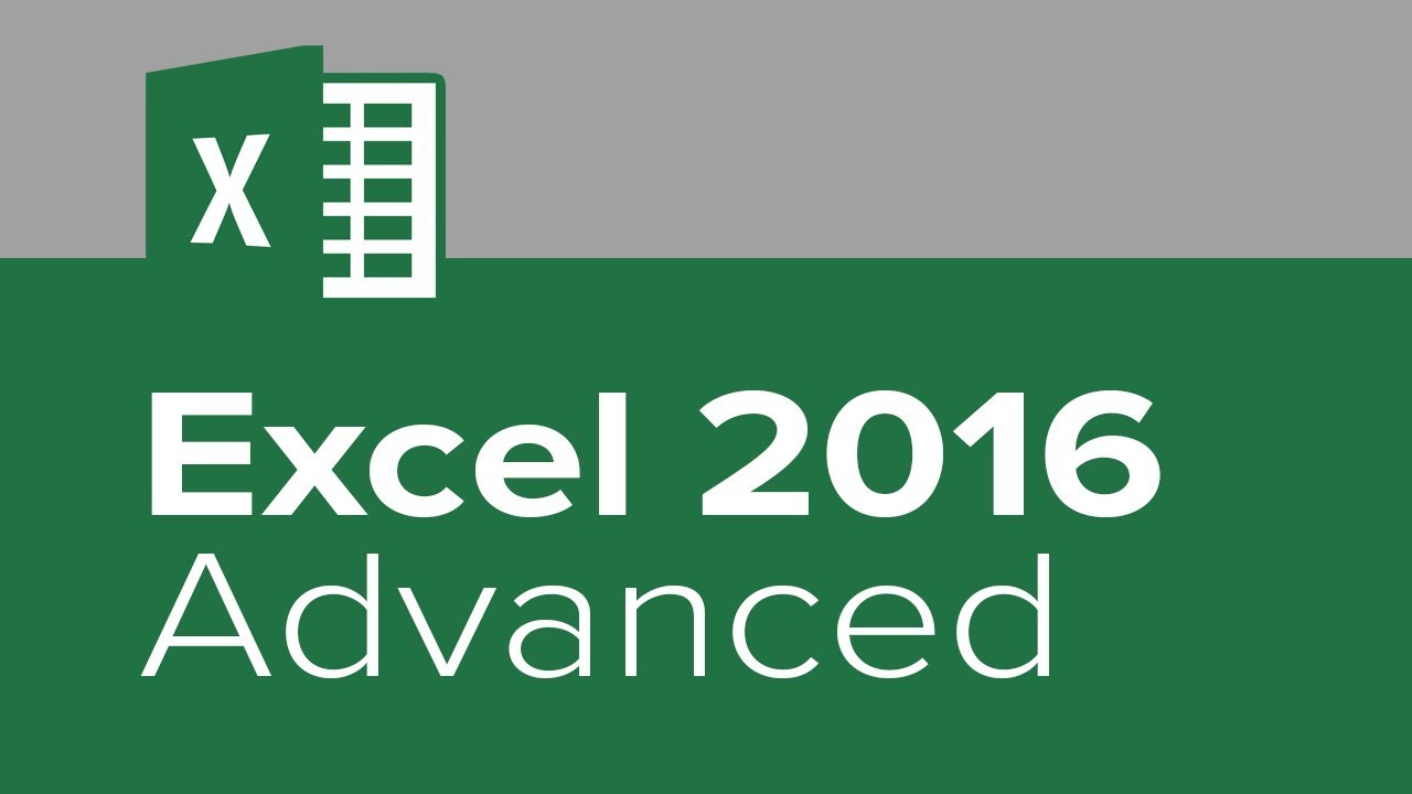 Excel 2016 Advanced Tutorial π