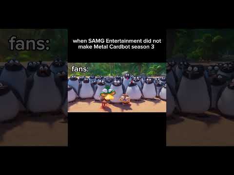 when SAMG Entertainment not ready make metal cardbot S3//(not original) #metalcardbots