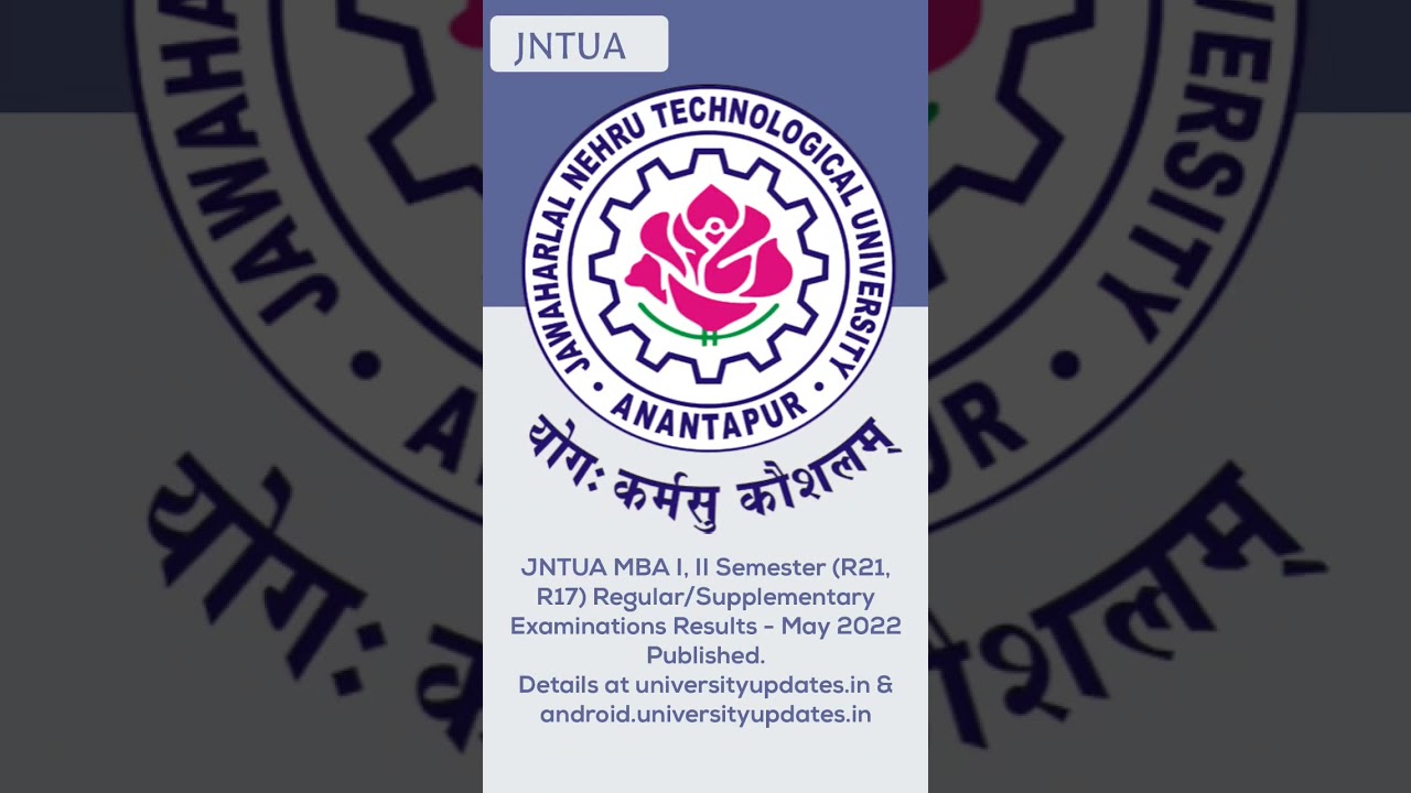 JNTUA MBA I & II Semester (R21, R17) Results - May 2022