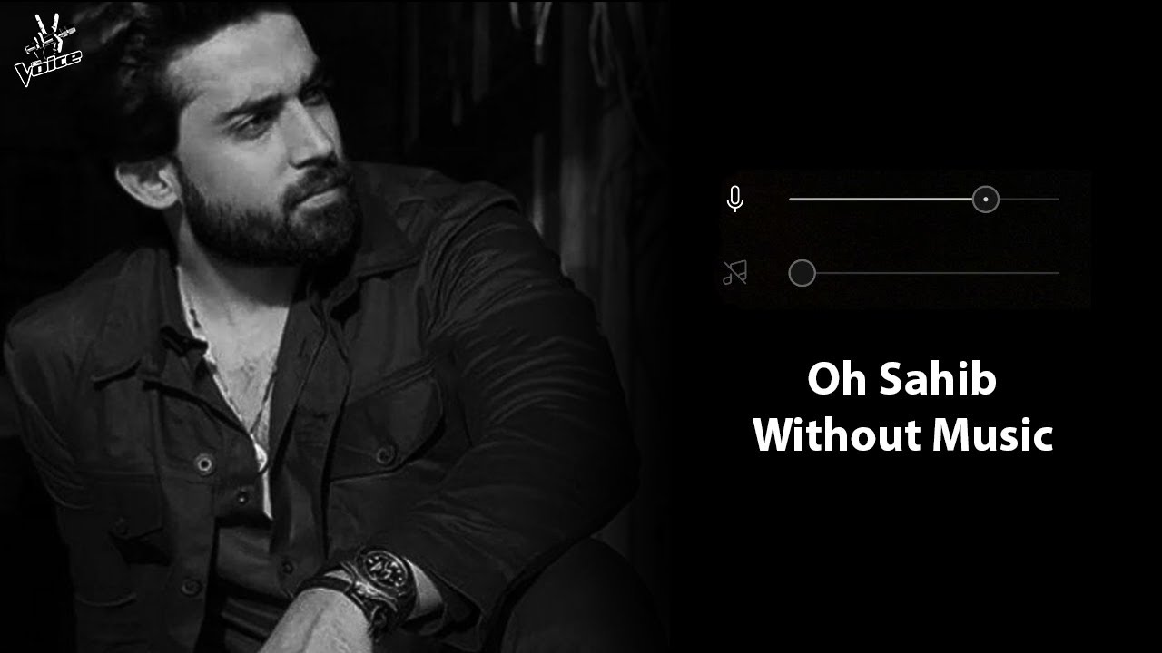 Oh Sahib (Vocal Only) | Adnan Dhool | Abdullahpur Ka Devdas