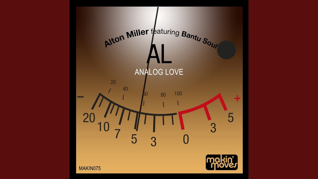 Analog Love (Vocal Mix) ft. Bantu Soul 🎶