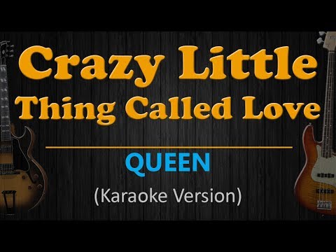 CRAZY LITTLE THING CALLED LOVE - Queen (HD Karaoke)