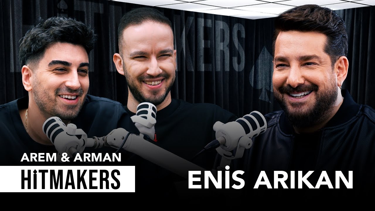 Enis Arıkan ile Hitmakers'ta En Sevilen Şarkılar ve Hikayeleri 🎶