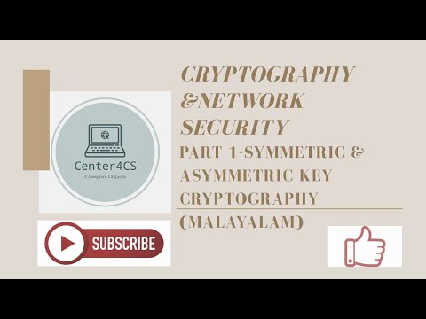 Part 2 : Symmetric and Asymmetric Key Cryptography