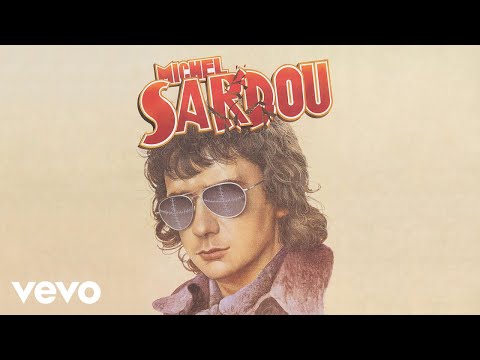 Michel Sardou - Le France (Audio Officiel)