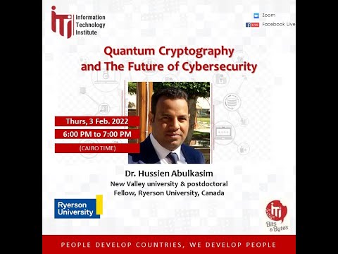 Quantum Cryptography and the Future of Cybersecurity - ITI Bits & Bytes