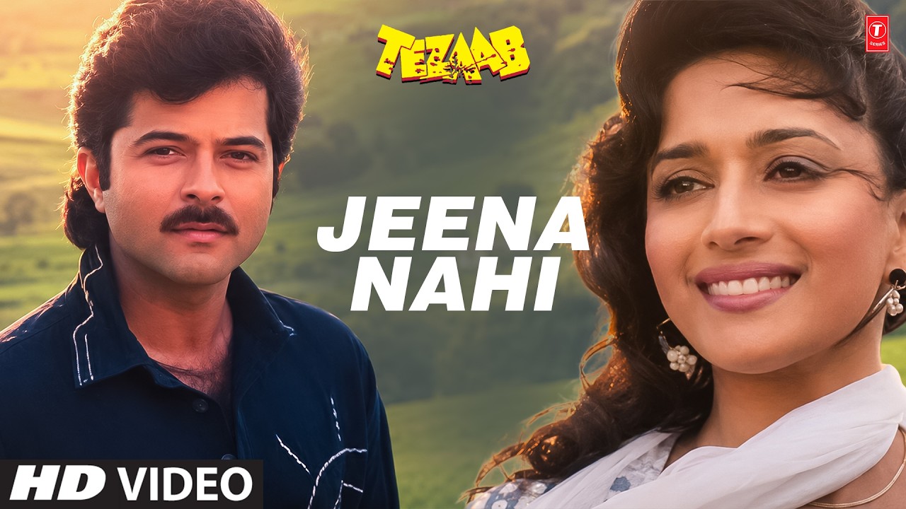 Jeena Nahi - Video Song | Amit Kumar, Anuradha Paudwal | Tezaab | Anil Kapoor, Madhuri Dixit