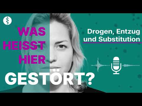Drogen, Entzug und Substitution - Was heißt hier gestört? | Asklepios