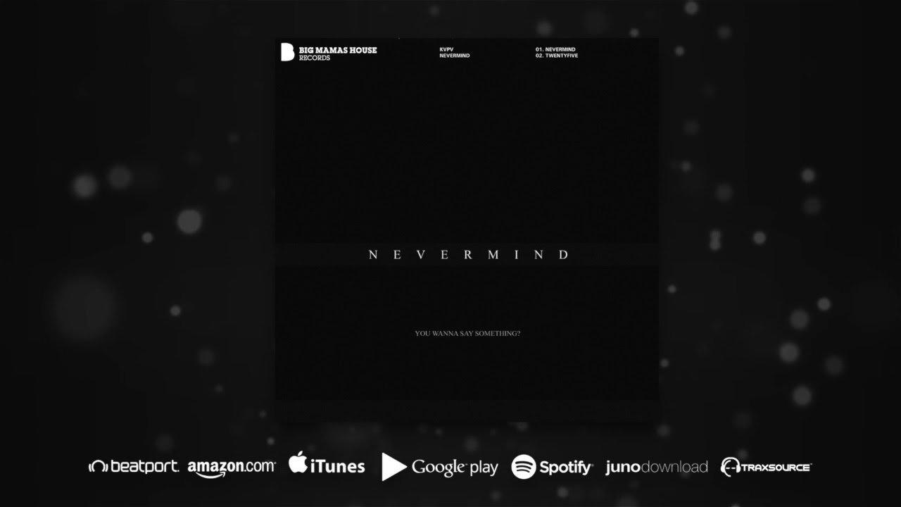 KVPV - Nevermind 🎶 | G-House Track – Download & Stream Now!