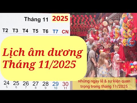 Lịch âm tháng 11 năm 2025. Lịch âm dương tháng 11 năm 2025. Lịch vạn niên năm 2025
