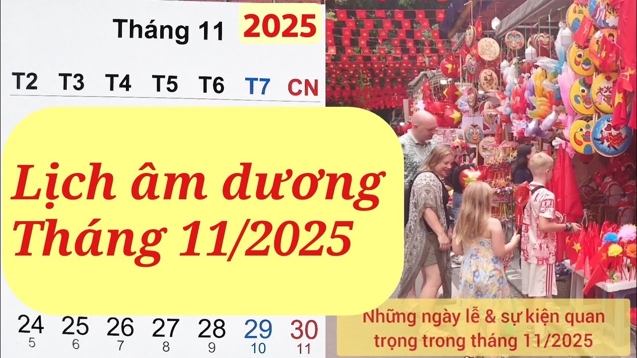 Lịch Âm & Dương Tháng 11 Năm 2025 📅 - Chi Tiết & Chính Xác