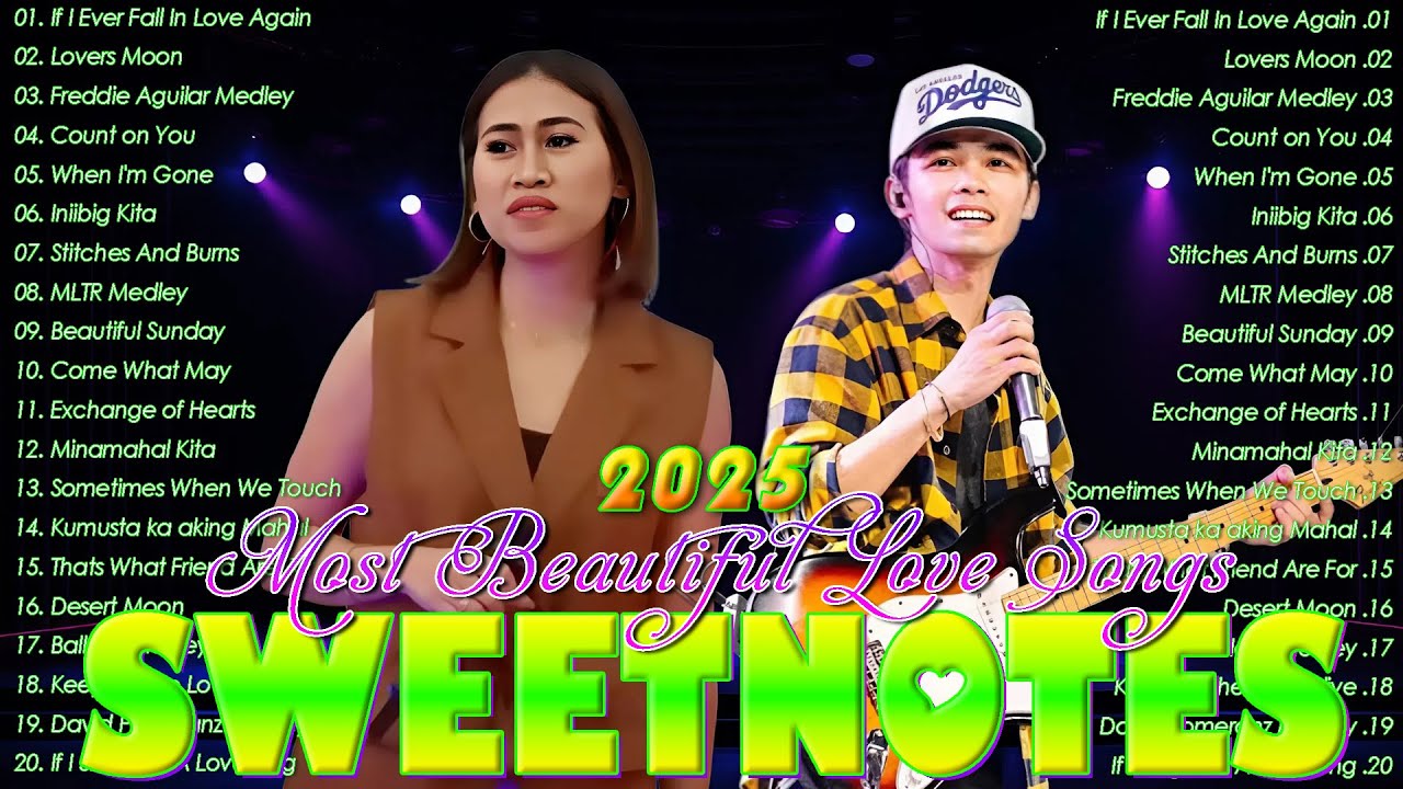 SweetNotes 2025 OPM Love Songs Playlist 💖