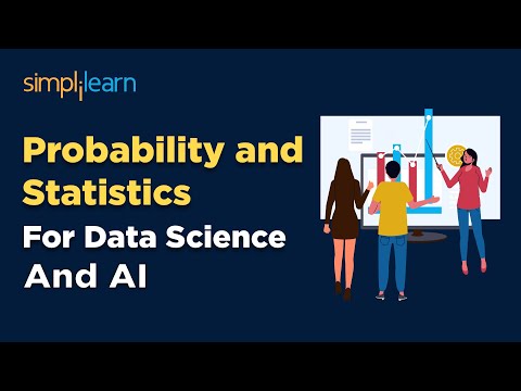 Probability And Statistics For Data Science & AI | Probability And Statistics Tutorial | Simplilearn