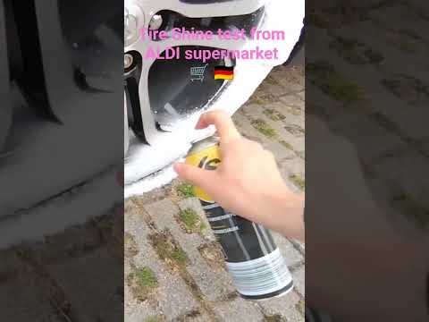 Cheap tire shine from ALDI Supermarket! Can a 3 Euro foam spray make my car tires shine again?