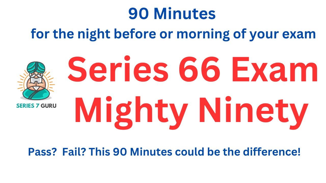 Series 66 Exam Prep: 90-Minute Review 📝