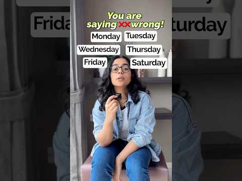 Correct Pronunciation of Weekdays in English | Improve English Pronunciation | English With Ananya
