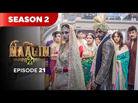 Naagin Drama Serial | Season 2 | EPISODE 21 | Best Drama 2025