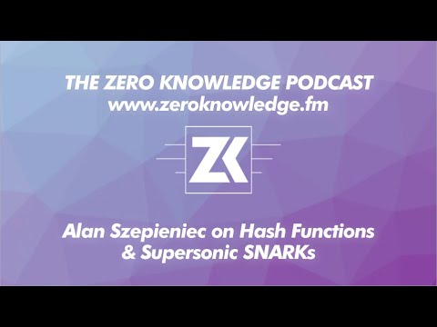 ZKPodcast: Alan Szepieniec on Hash Functions & Supersonic SNARKs