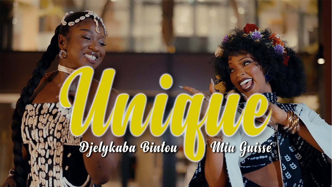 Djelykaba Bintou feat. Mia Guissé - Unique Lyrics 🎶