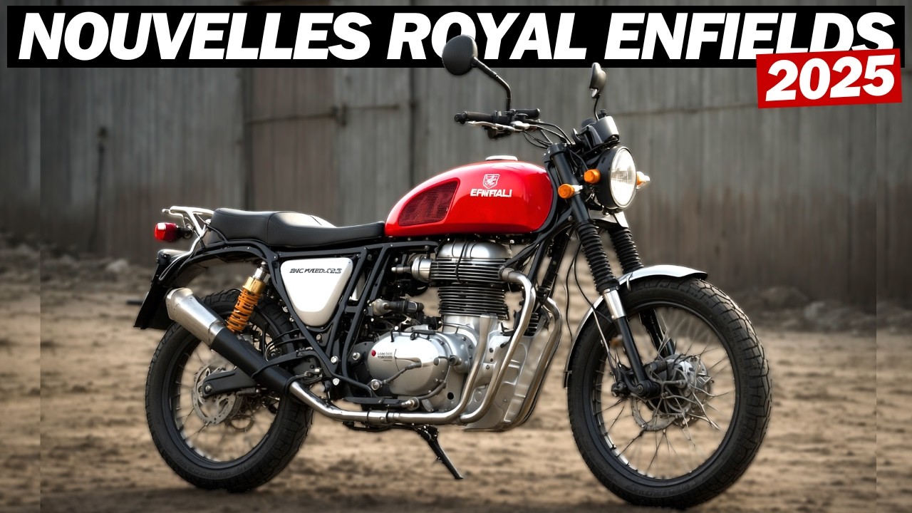 Les 7 nouvelles motos Royal Enfield 2025 🚀