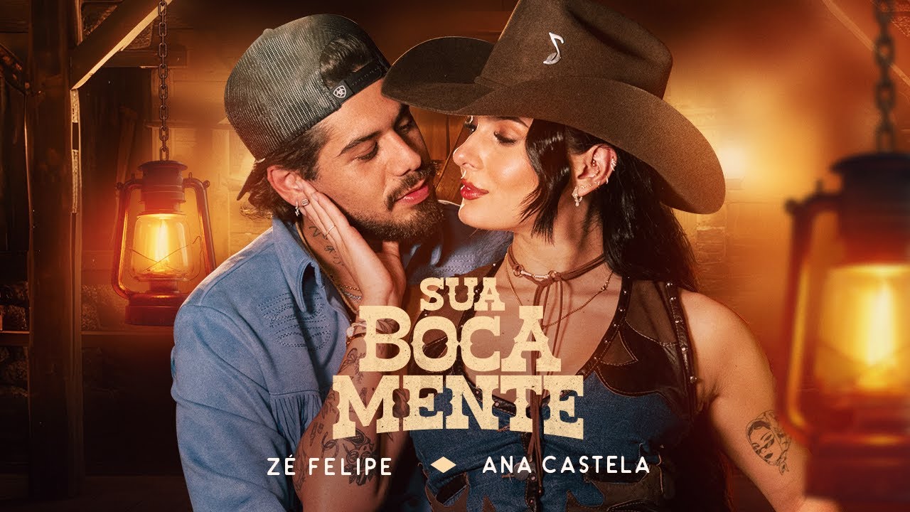 Zé Felipe & Ana Castela - Sua Boca Mente (Official Video)