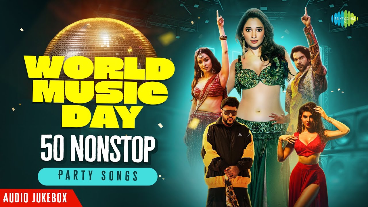World Music Day Party Playlist: 50 Nonstop Hit Songs 🎶