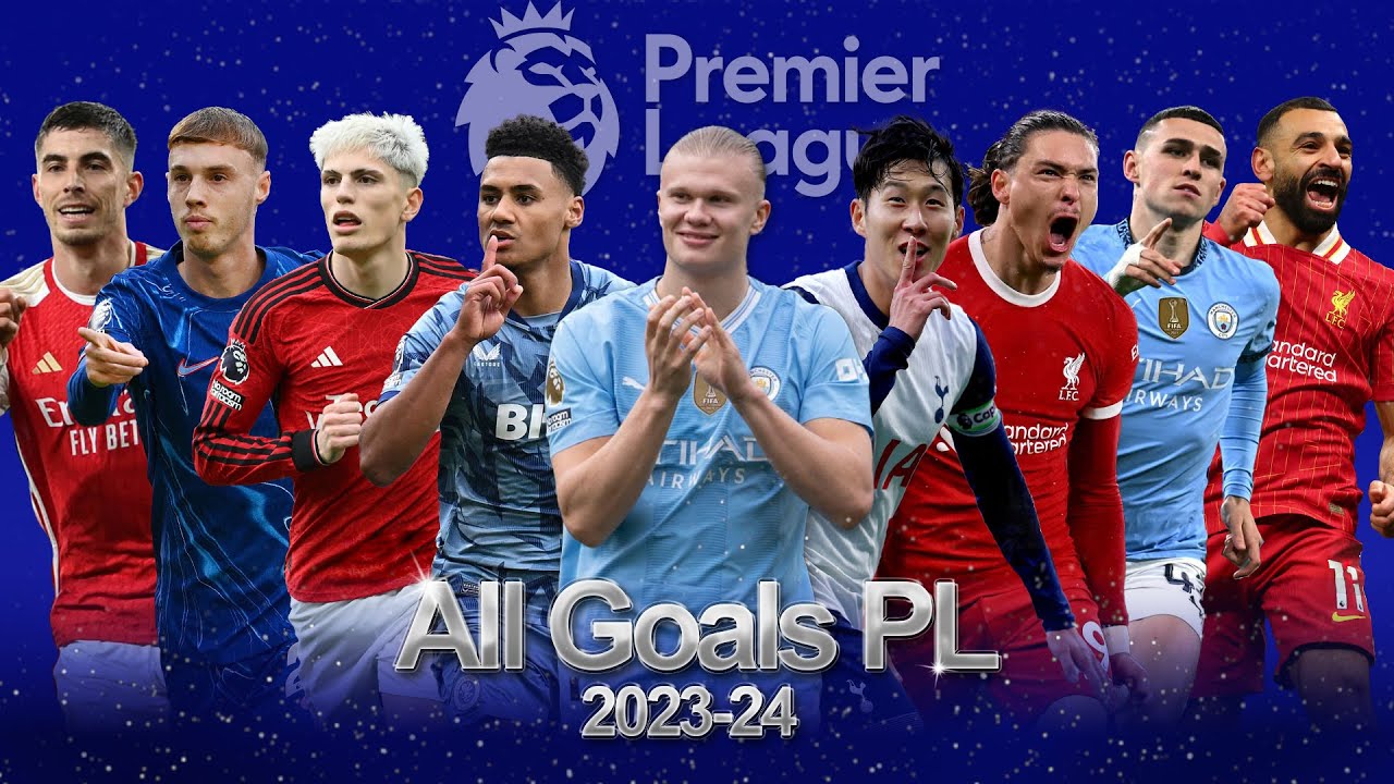 All 1246 Goals from the 2023/2024 PL Season ⚽